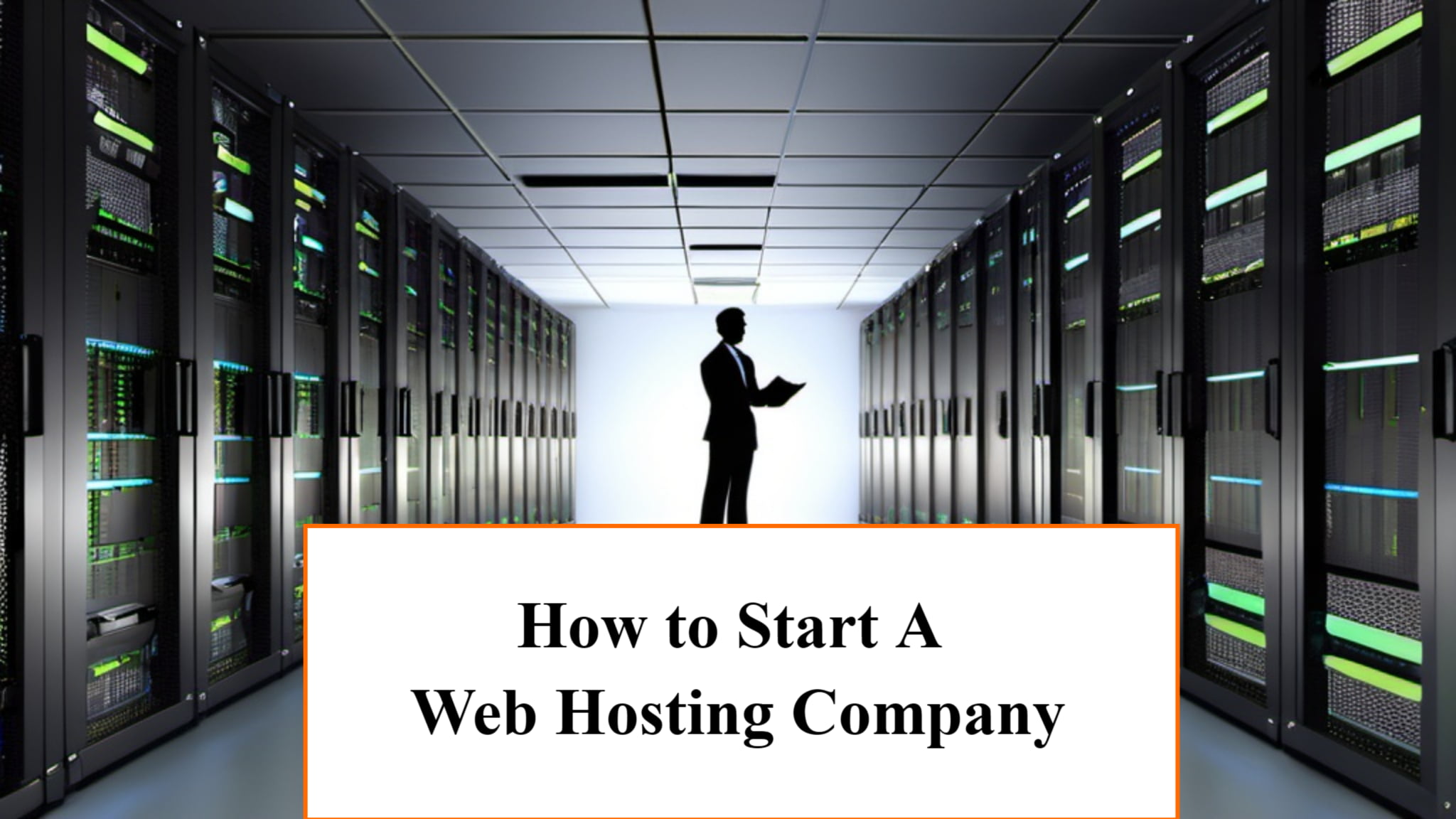 How to Start a Web Hosting Company